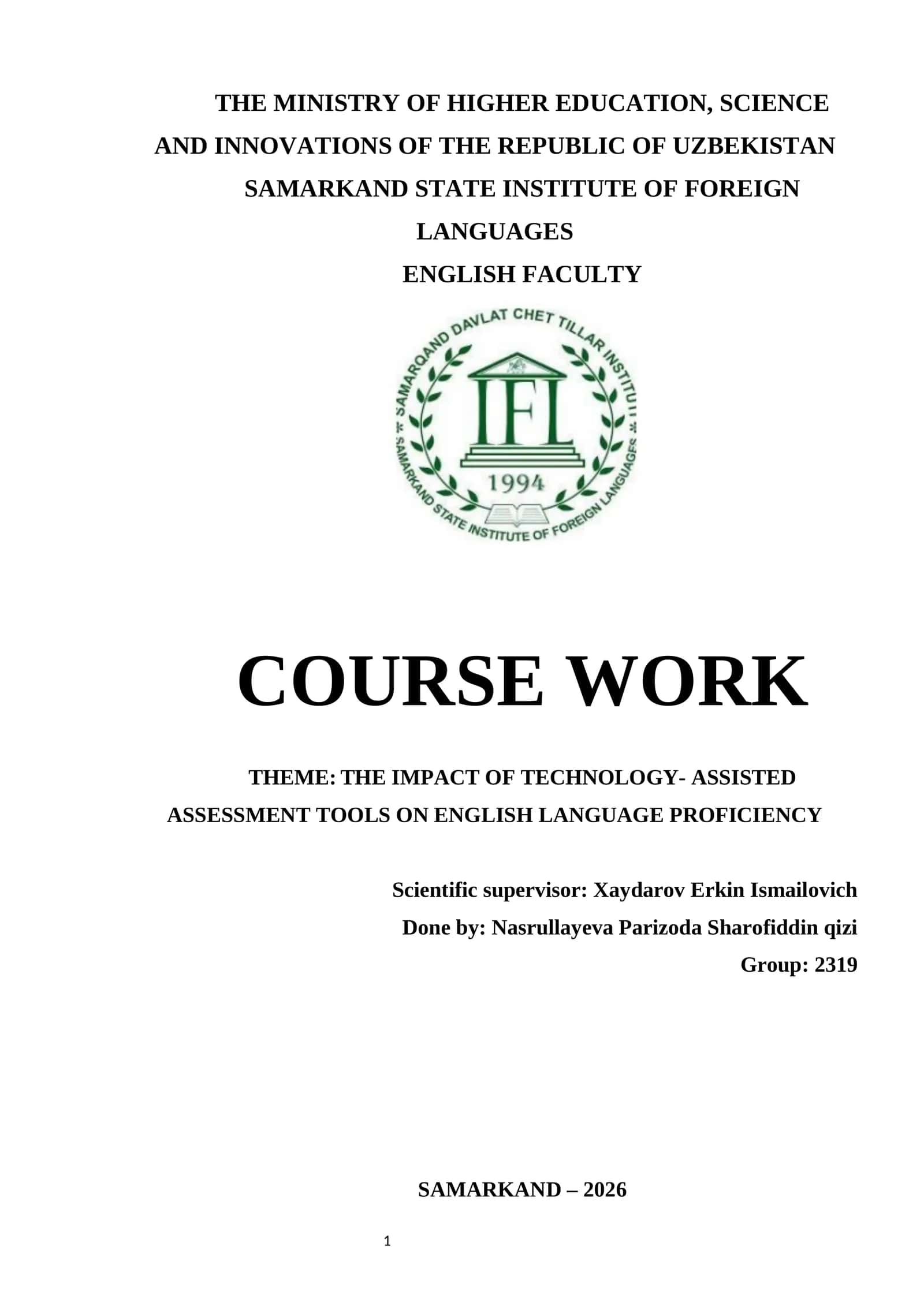 THE IMPACT OF TECHNOLOGY- ASSISTED ASSESSMENT TOOLS ON ENGLISH LANGUAGE PROFICIENCY