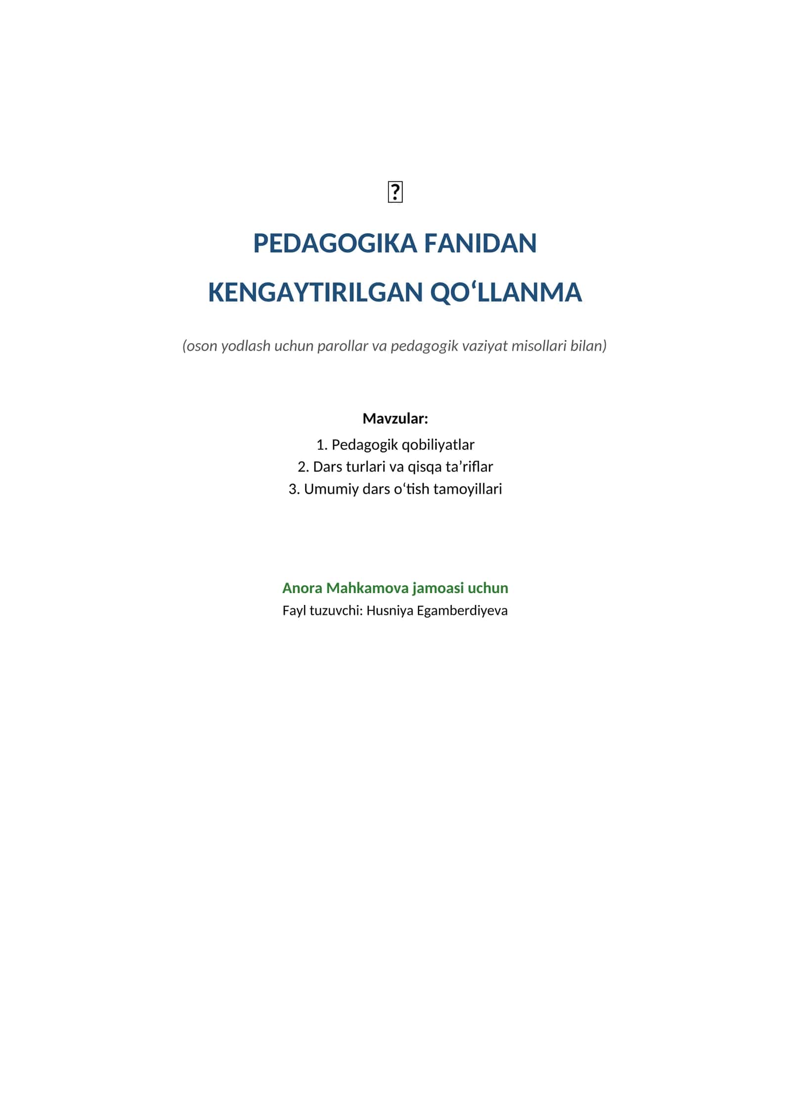 PEDAGOGIKA FANIDAN KENGAYTIRILGAN QO‘LLANMA