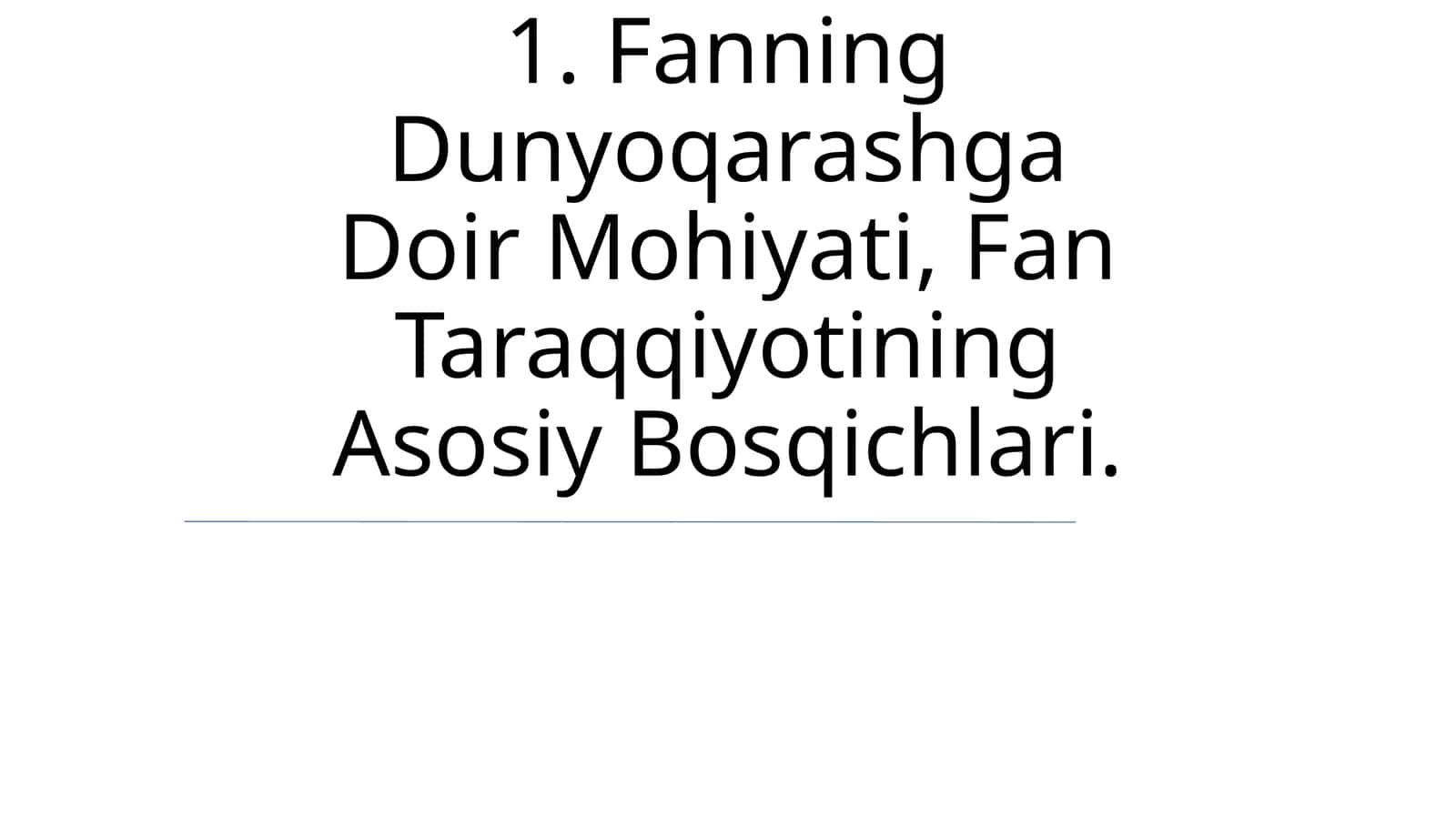 Fan va Dunyoqarash Munosabatlari