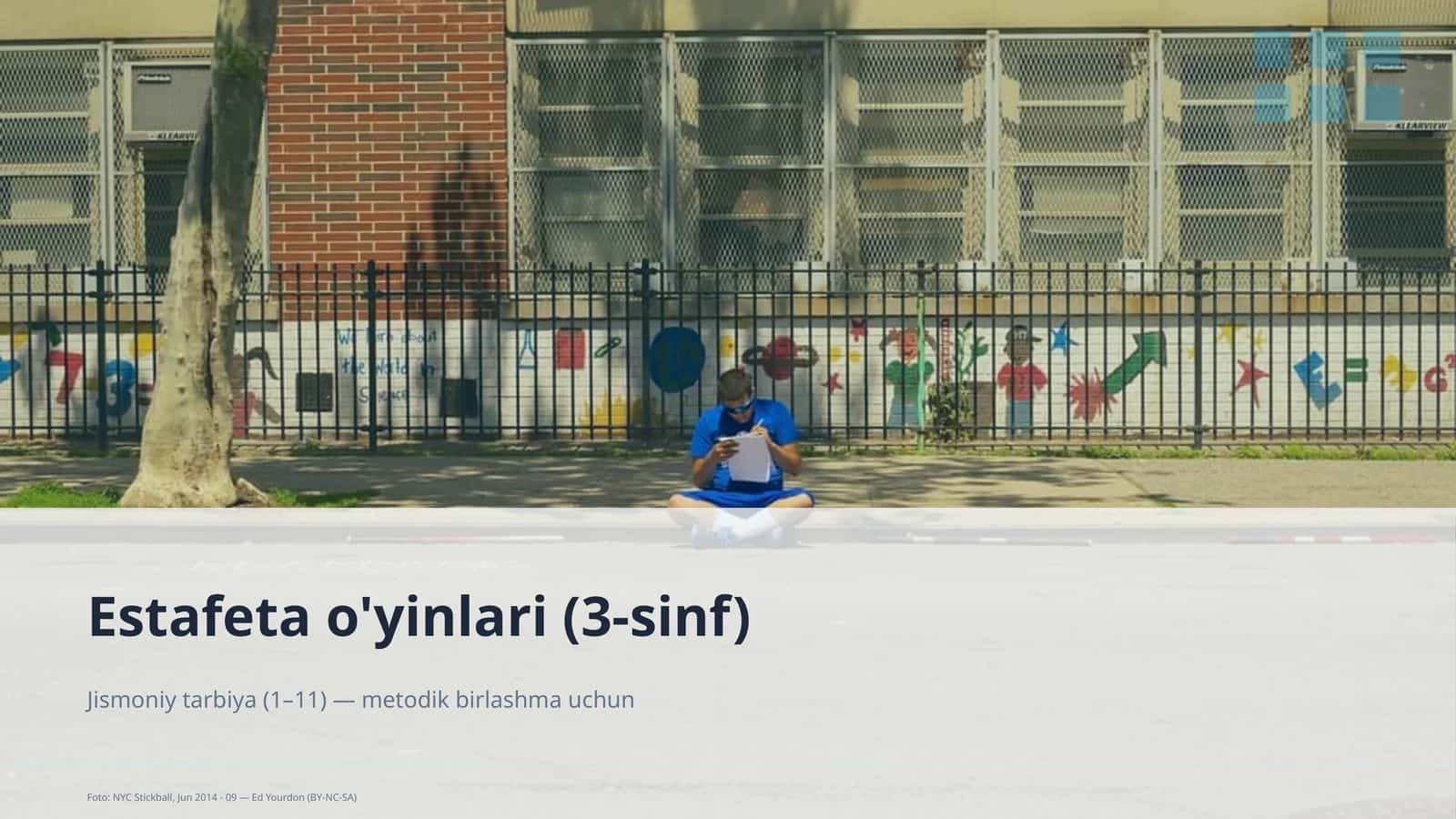 Estafeta o'yinlari (3-sinf)