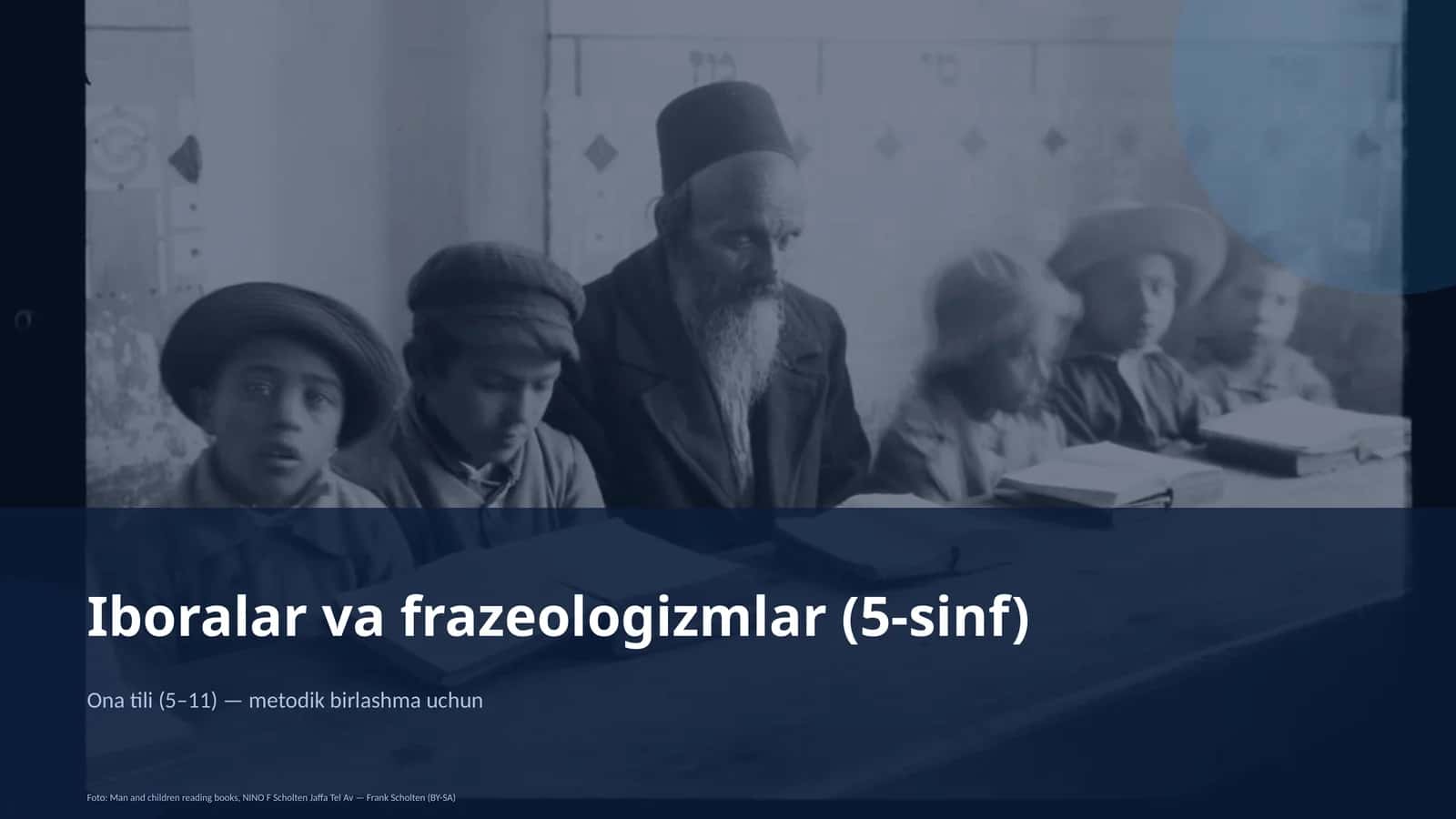 Iboralar va frazeologizmlar (5-sinf)