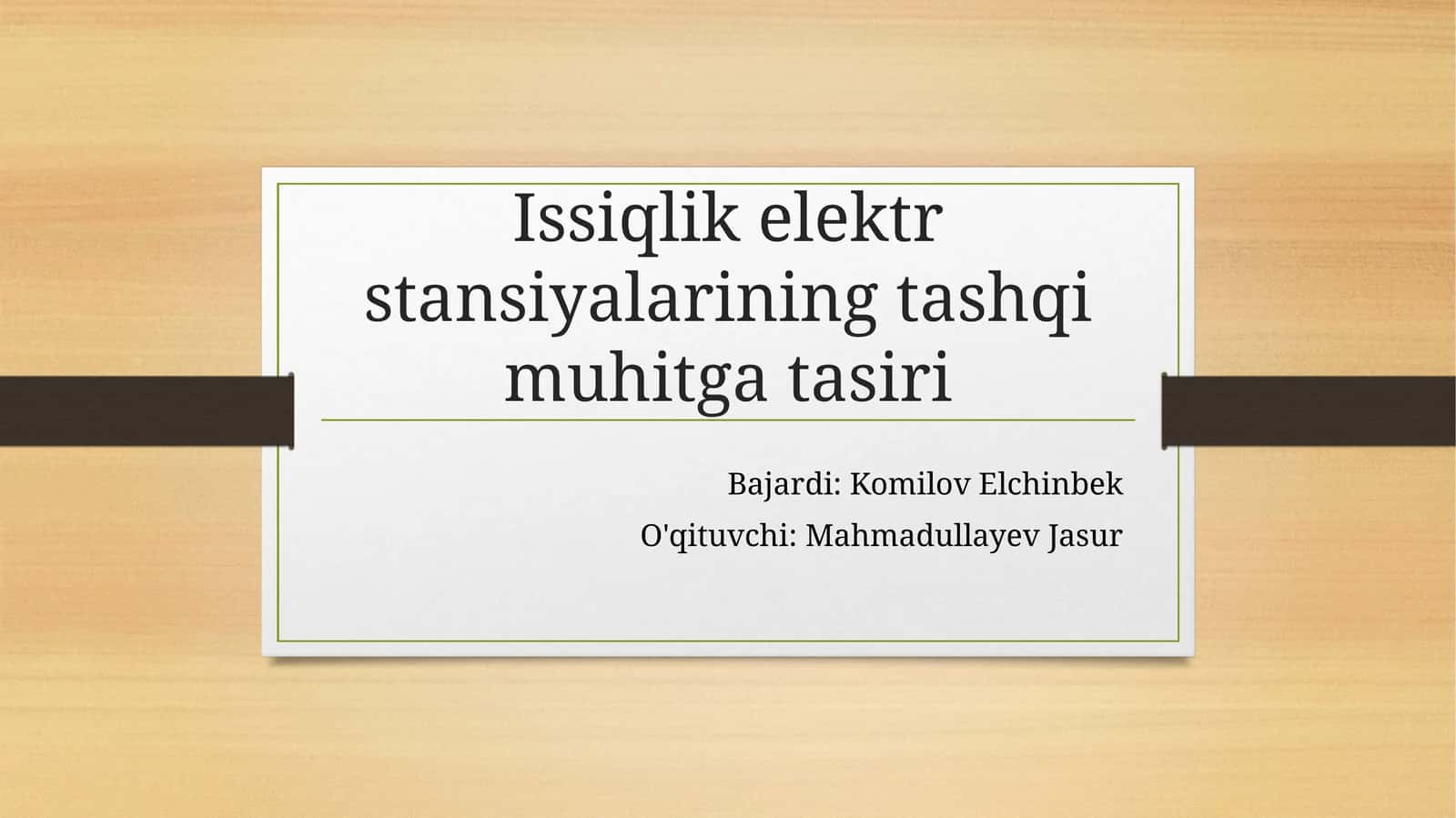 Issiqlik elektr stansiyalarining tashqi muhitga tasiri