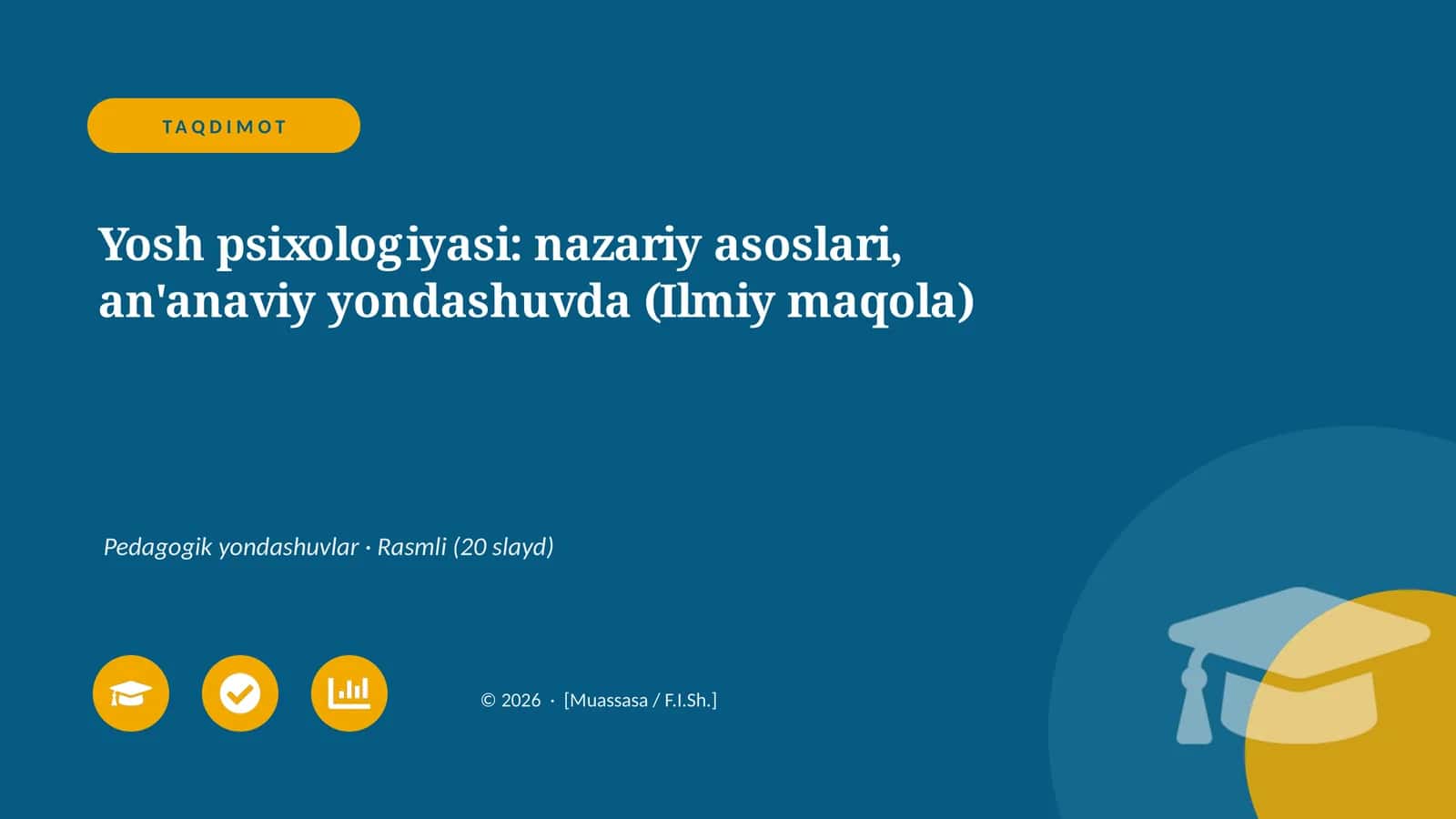 Yosh psixologiyasi: nazariy asoslari, an'anaviy yondashuvda (Ilmiy maqola)