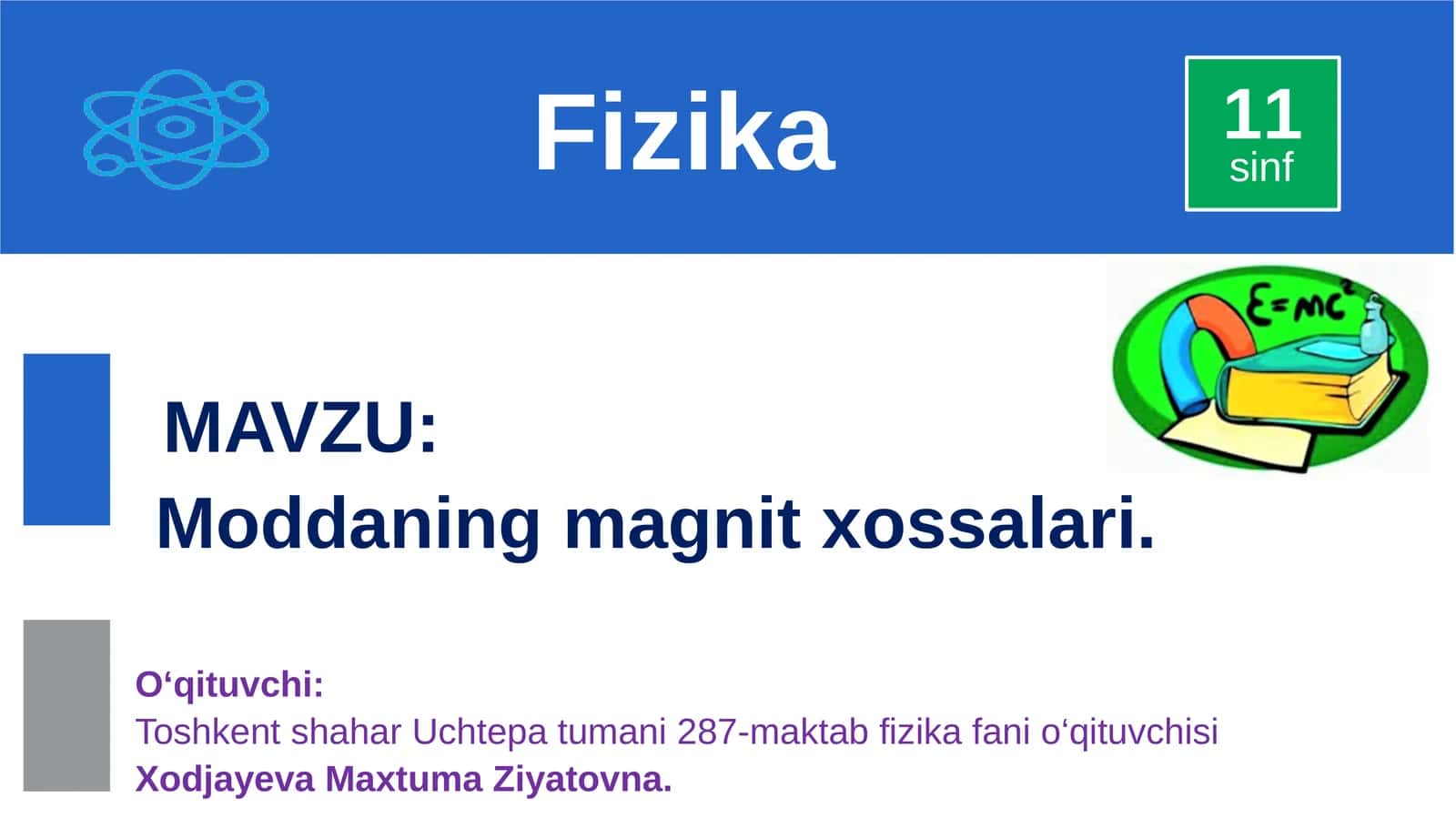 Moddaning magnit xossalari