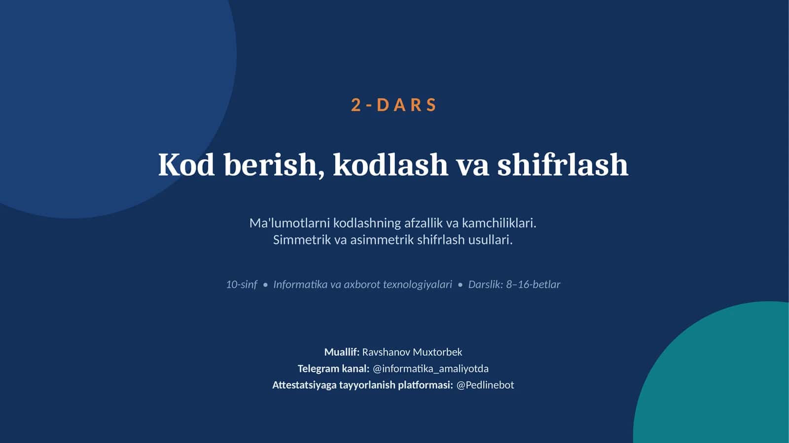 Kod berish, kodlash va shifrlash