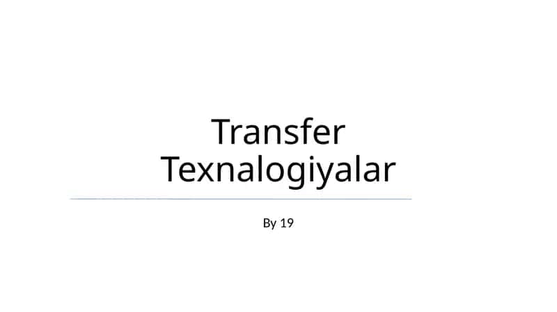 Transfer Texnalogiyalar