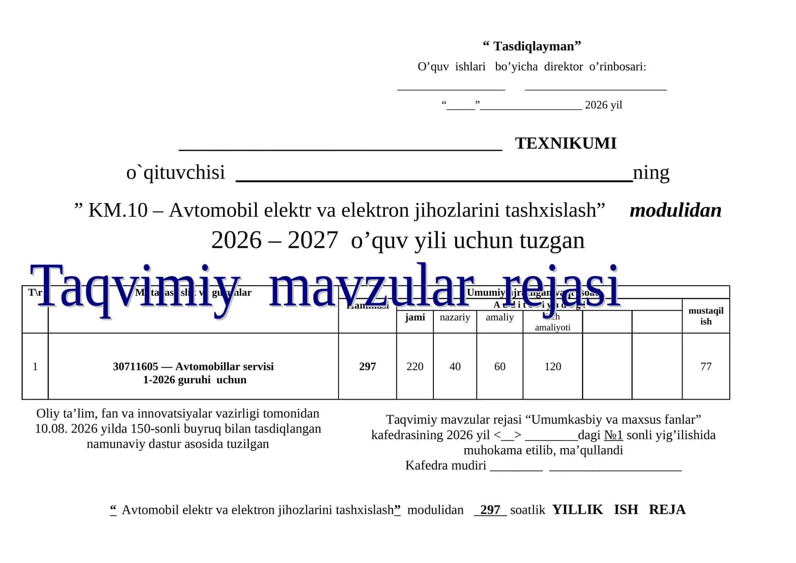 KM.10 – Avtomobil elektr va elektron jihozlarini tashxislash moduli taqvim rejasi