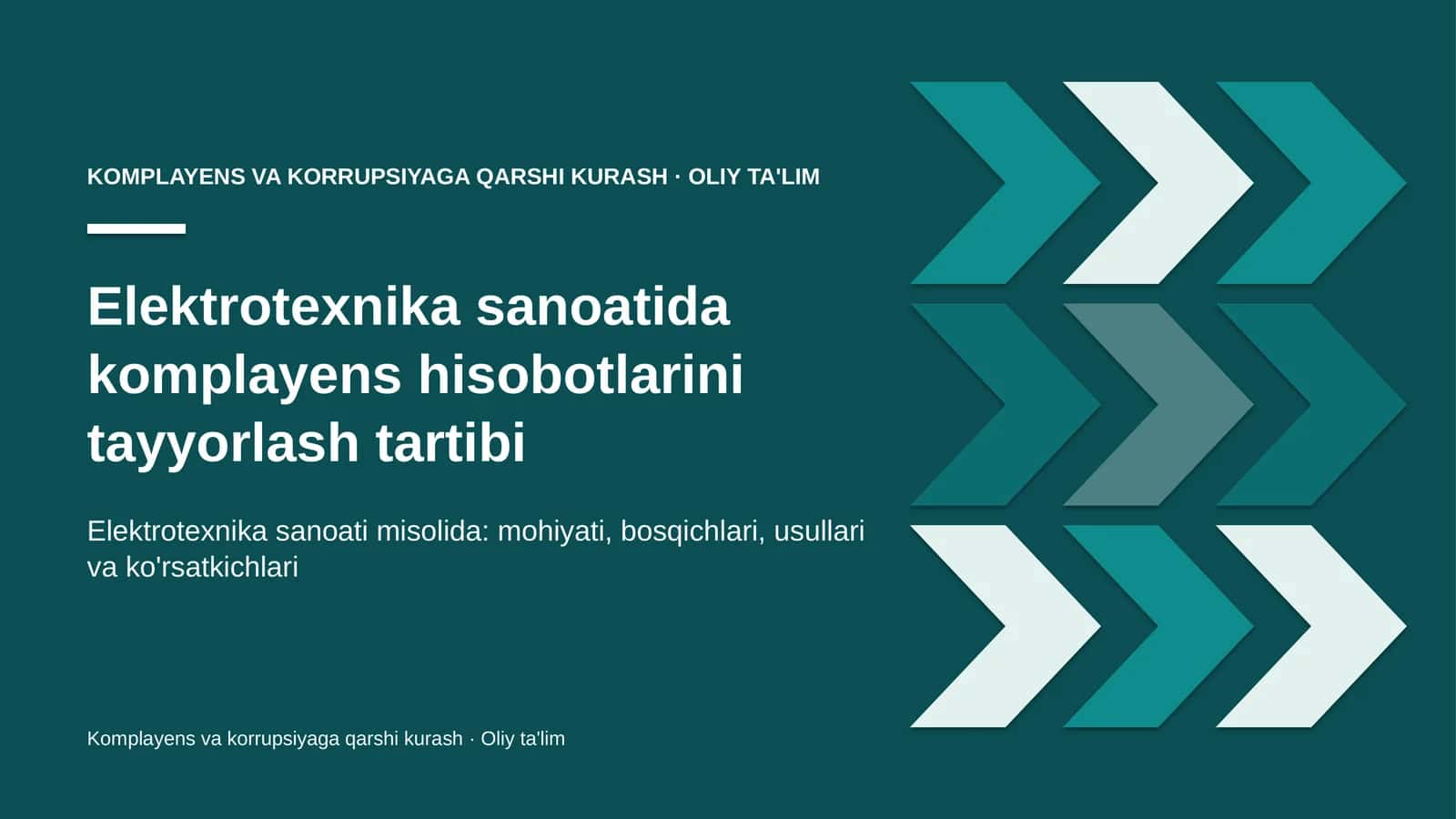Elektrotexnika sanoatida komplayens hisobotlarini tayyorlash tartibi