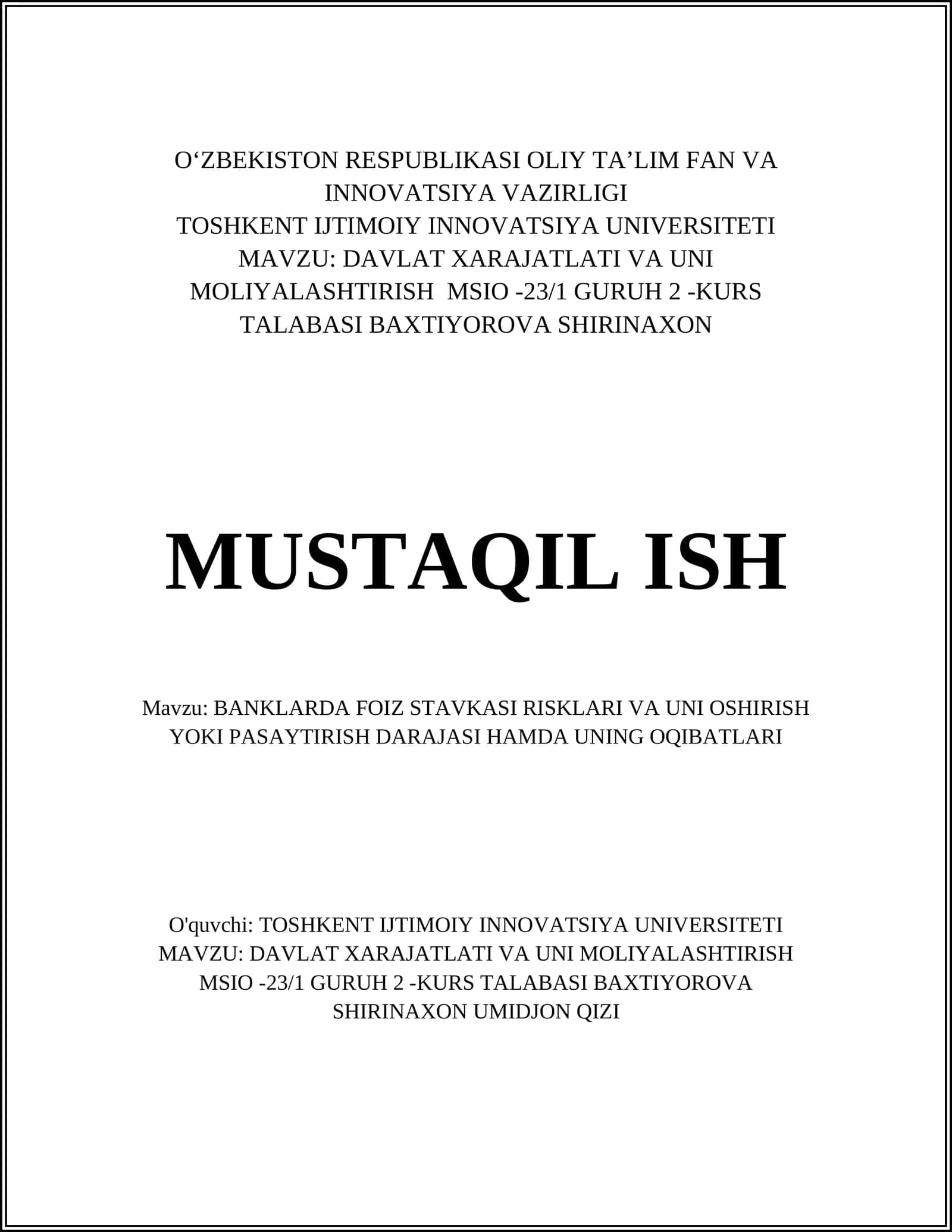 DAVLAT XARAJATLATI VA UNI MOLIYALASHTIRISH MSIO -23/1 GURUH 2 -KURS TALABASI BAXTIYOROVA SHIRINAXON