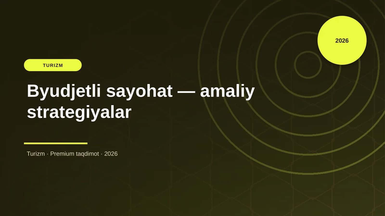 Byudjetli sayohat — amaliy strategiyalar
