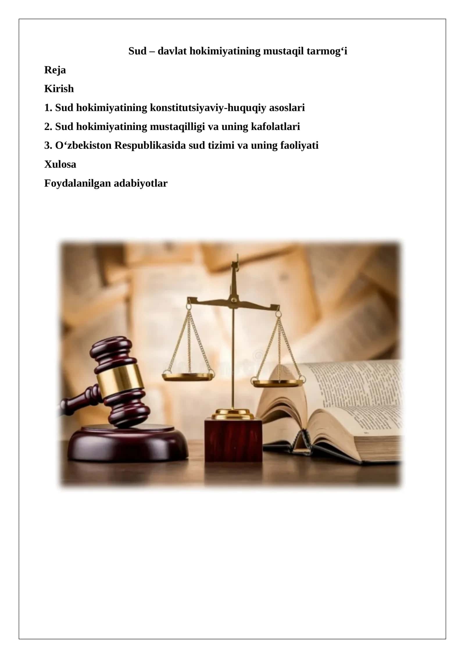 Sud – davlat hokimiyatining mustaqil tarmog‘i