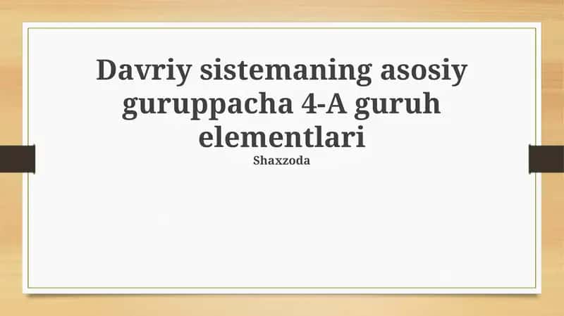 4-A guruhi elementlari