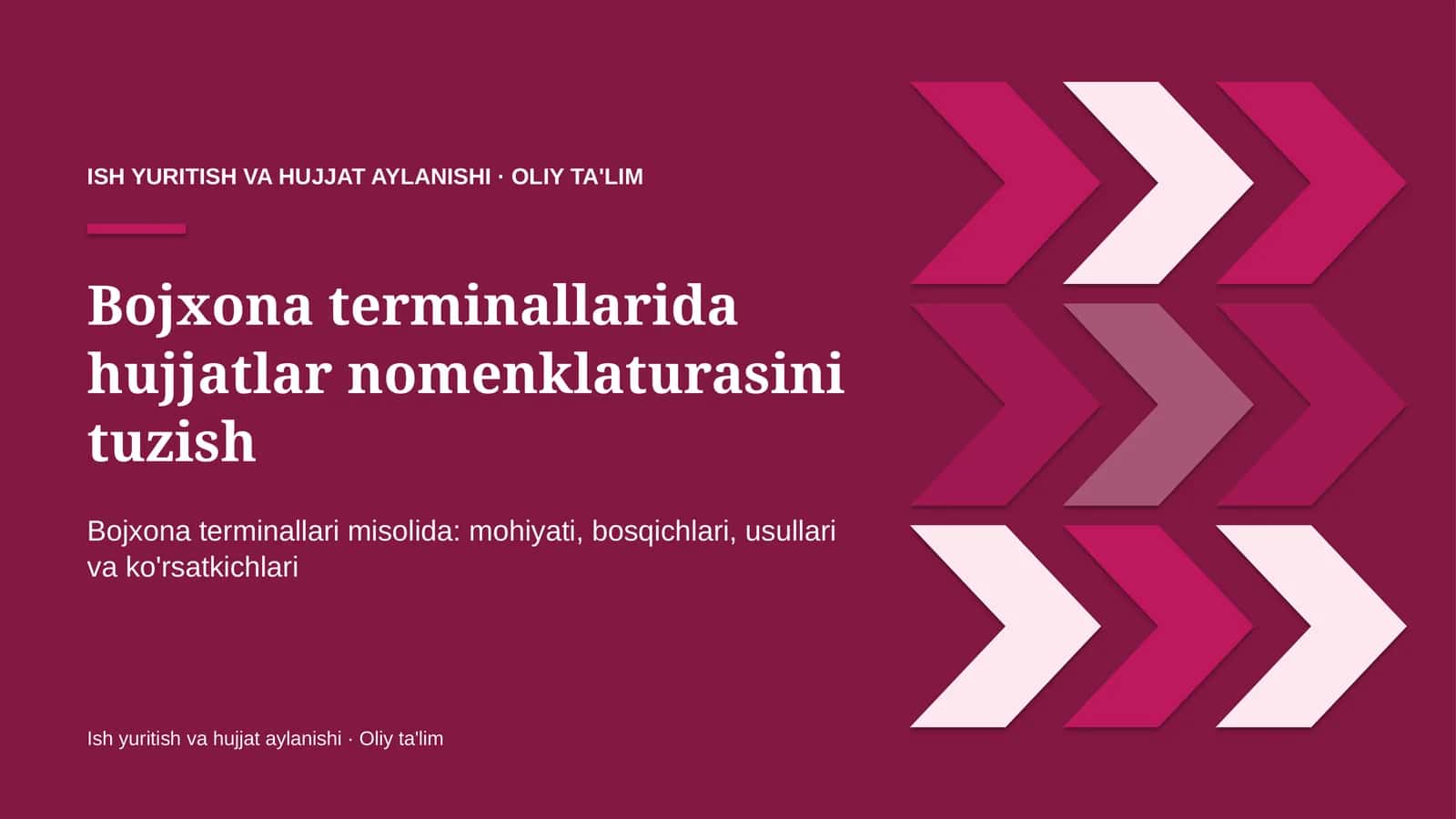 Bojxona terminallarida hujjatlar nomenklaturasini tuzish