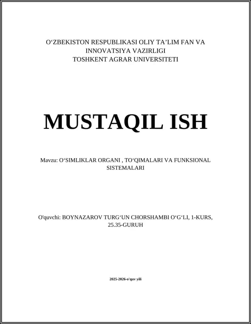 OʻSIMLIKLAR ORGANI, TOʻQIMALARI VA FUNKSIONAL SISTEMALARI