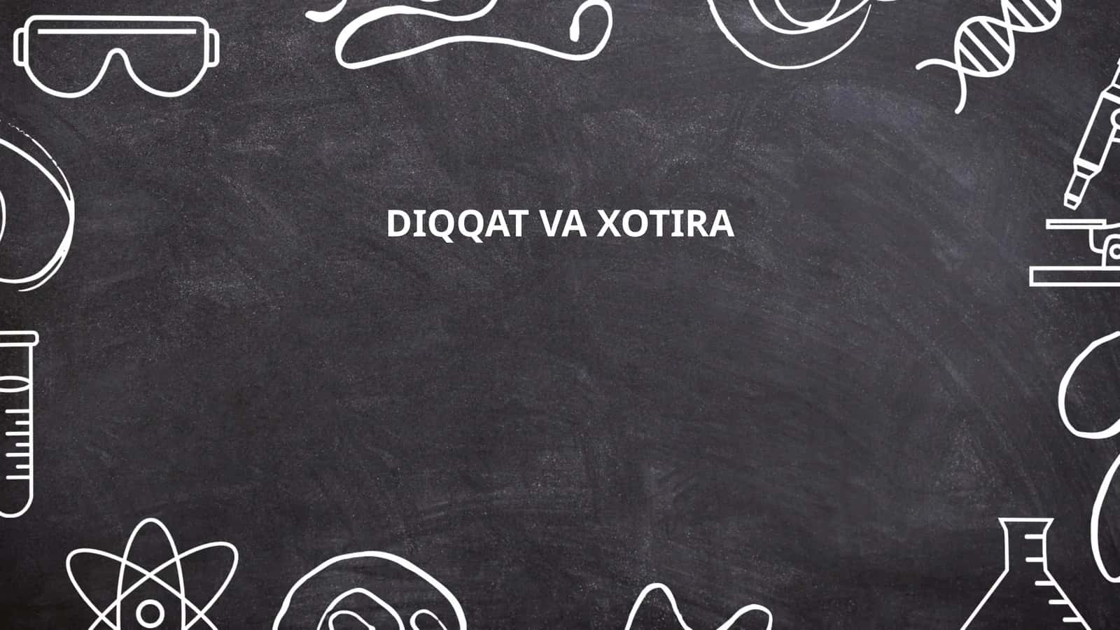 Diqqat va xotira