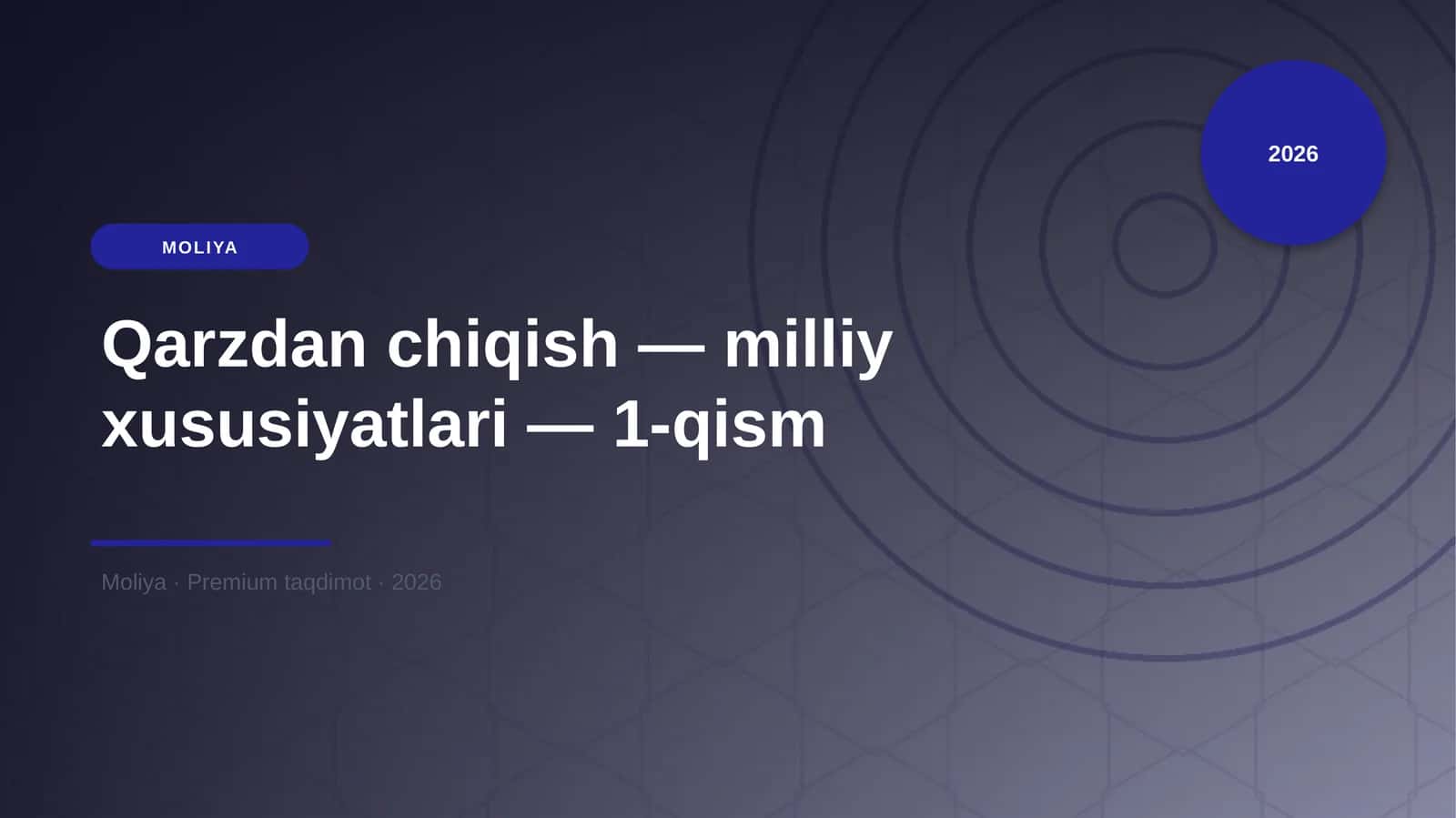Qarzdan chiqish — milliy xususiyatlari — 1-qism