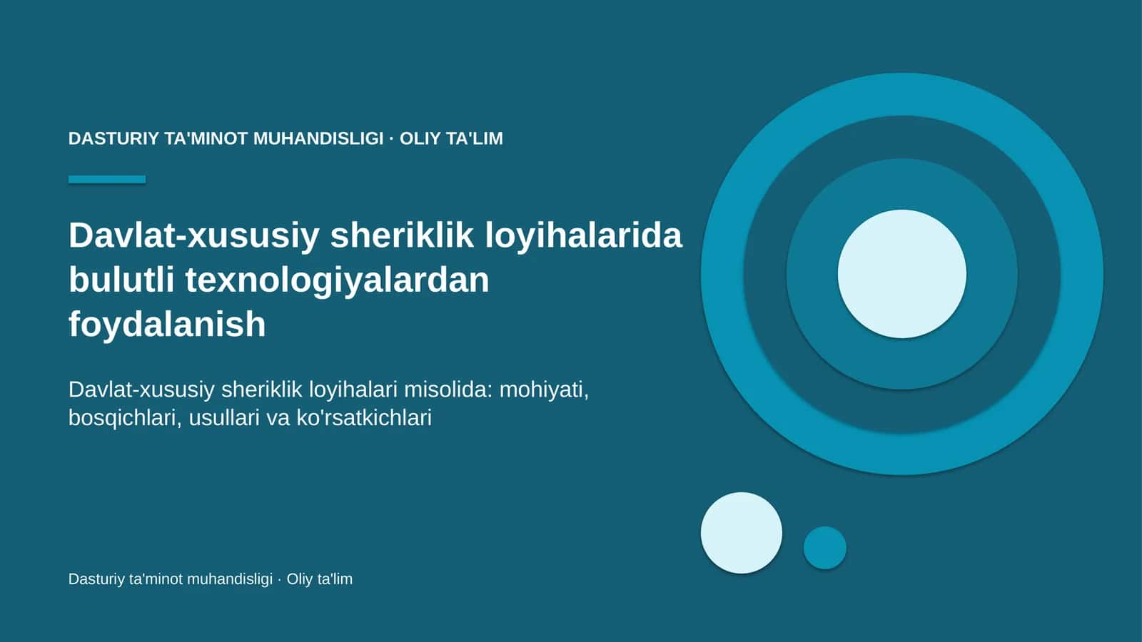 Davlat-xususiy sheriklik loyihalarida bulutli texnologiyalardan foydalanish