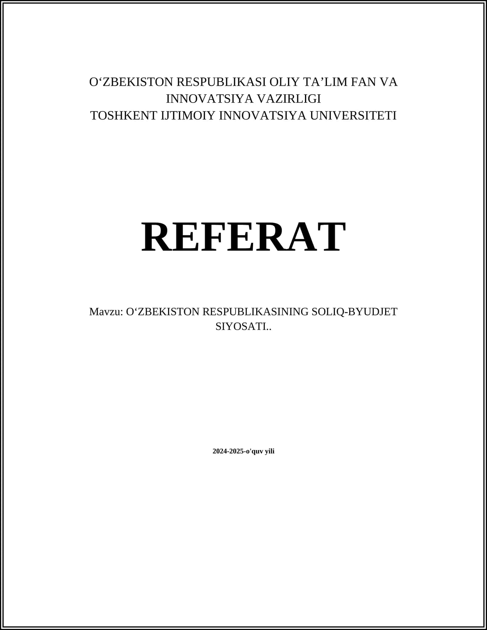 O'ZBEKISTON RESPUBLIKASI SOLIQ-BYUDJET SIYOSATI