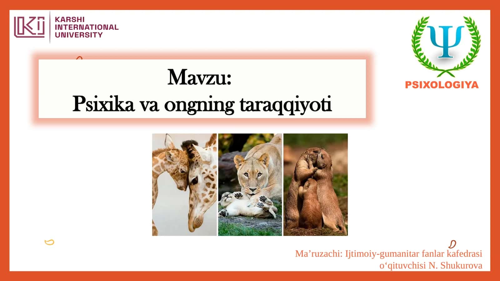 Psixik va ongning taraqqiyoti