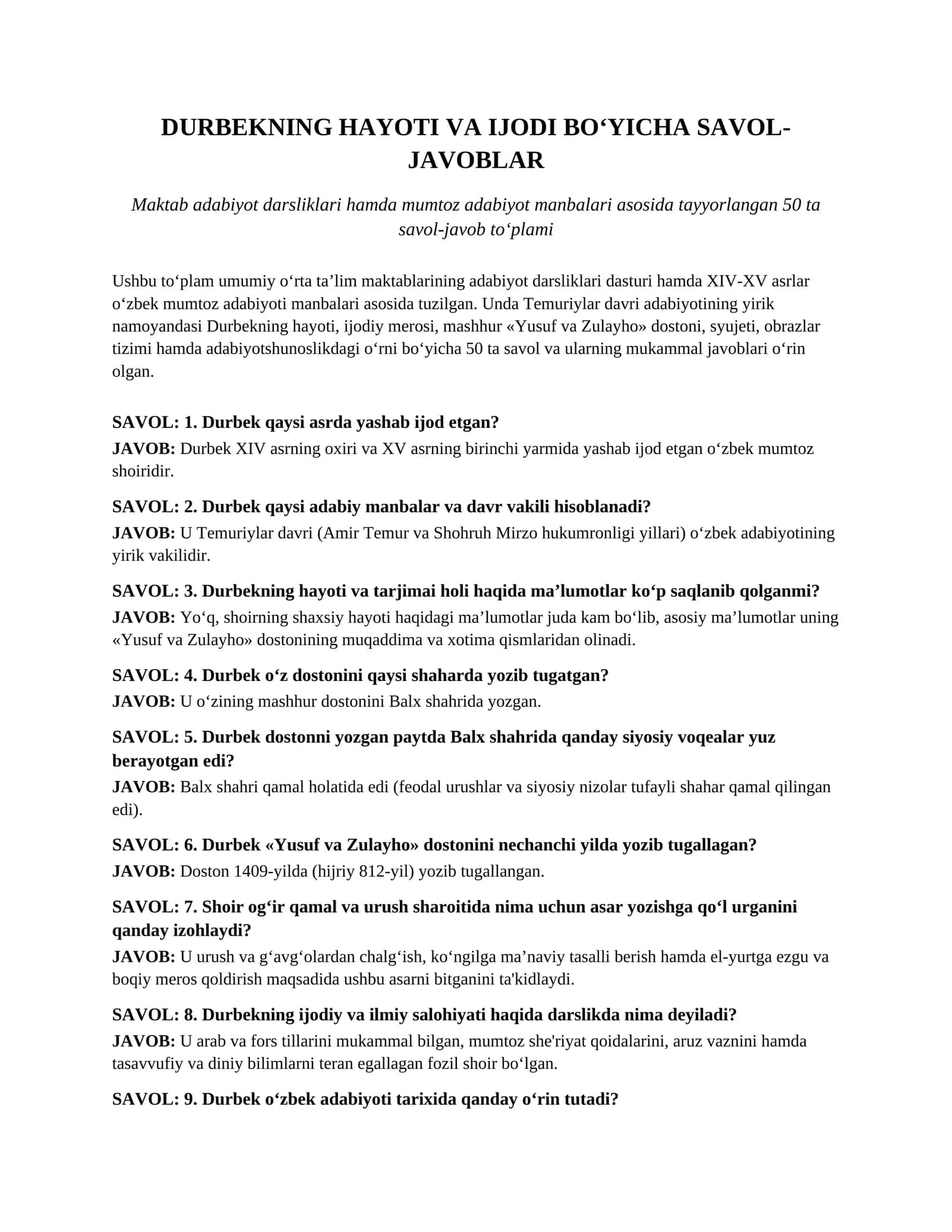 DURBEKNING HAYOTI VA IJODI BOʻYICHA SAVOL- JAVOBLAR