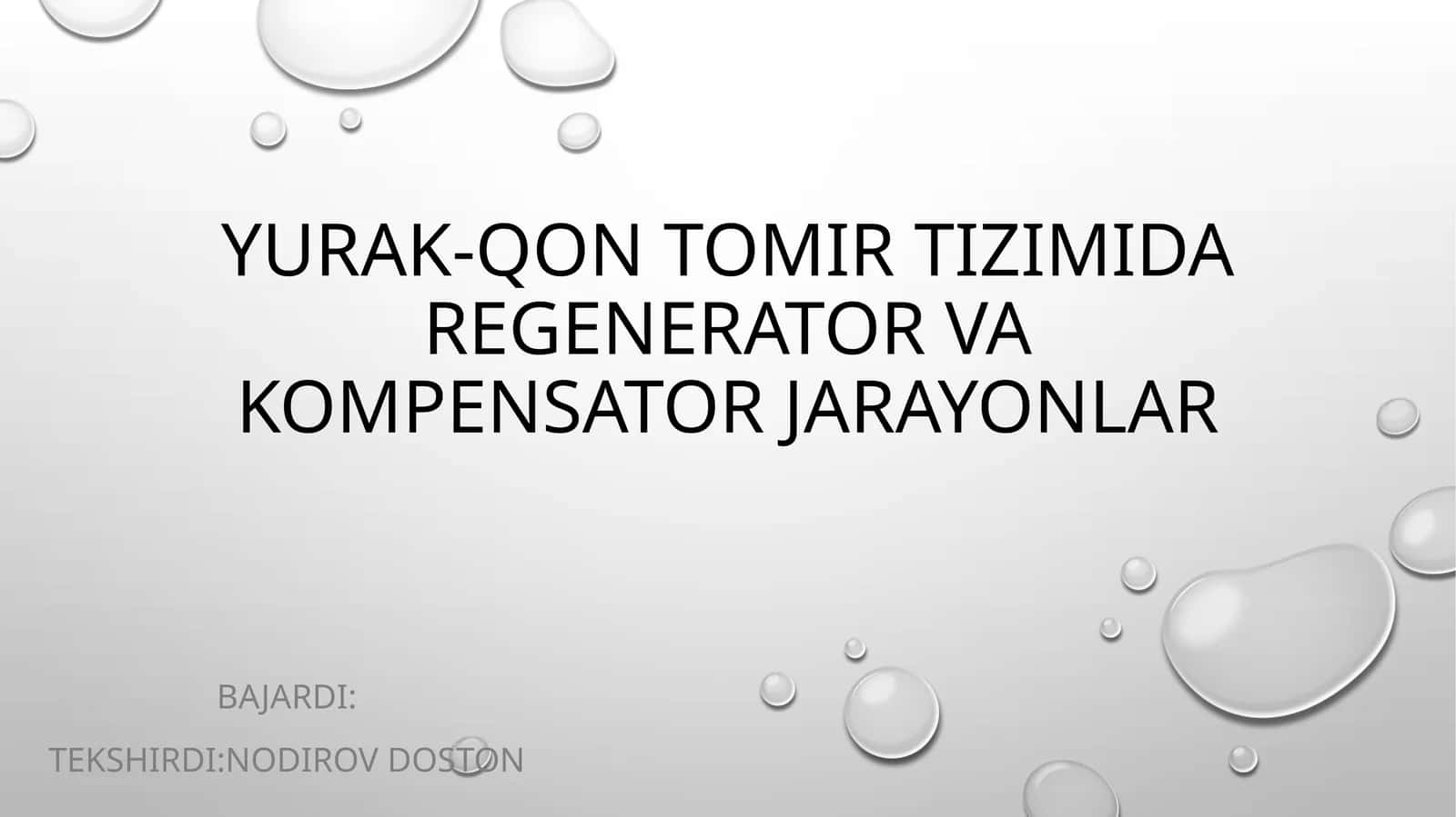 Yurak-qon tomir tizimida regenerator va kompensator jarayonlar