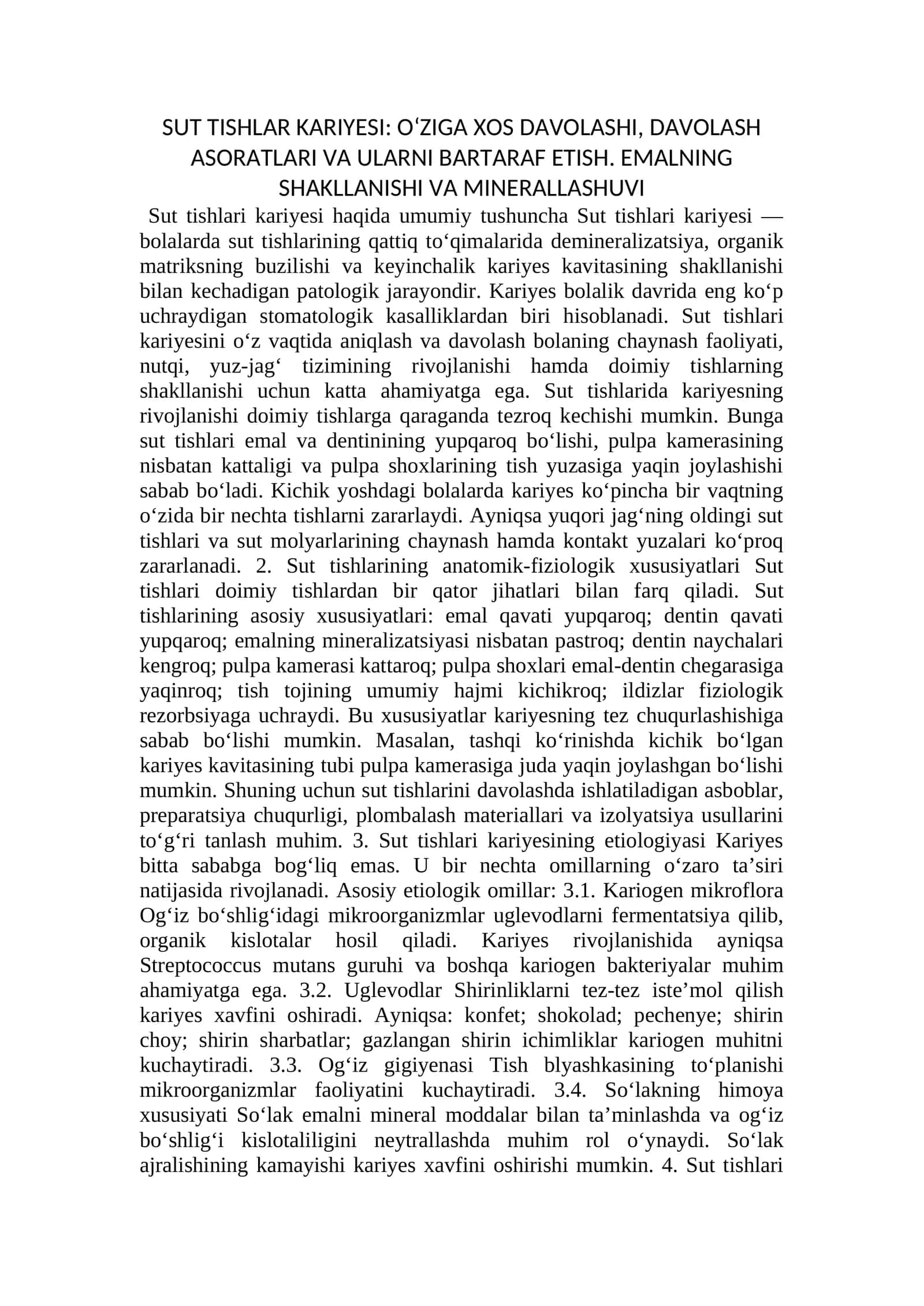 Sut Tishlari Kariyesi - Davolash va Bartaraf etish