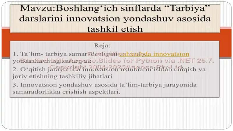 Boshlang‘ich sinflarda “Tarbiya” darslarini innovatsion yondashuv asosida tashkil etish