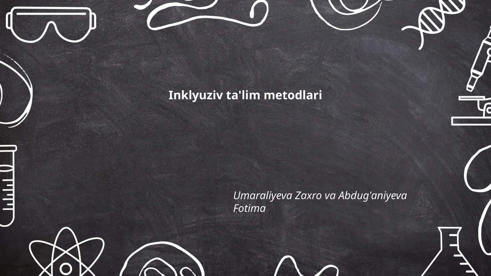Inklyuziv ta'lim metodlari