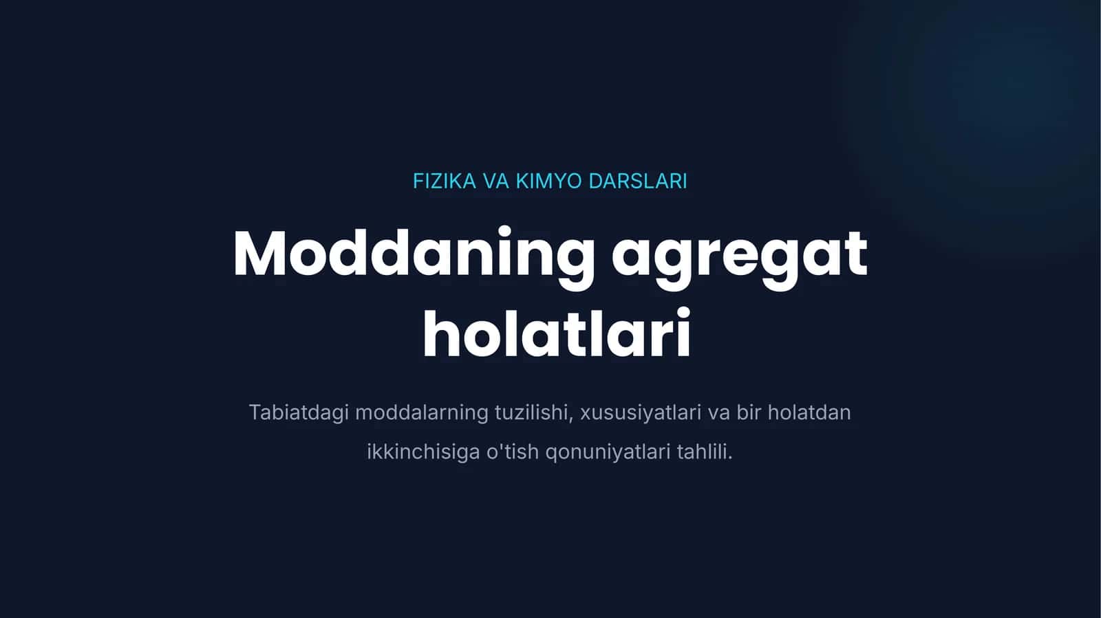 Moddaning agregat holatlari
