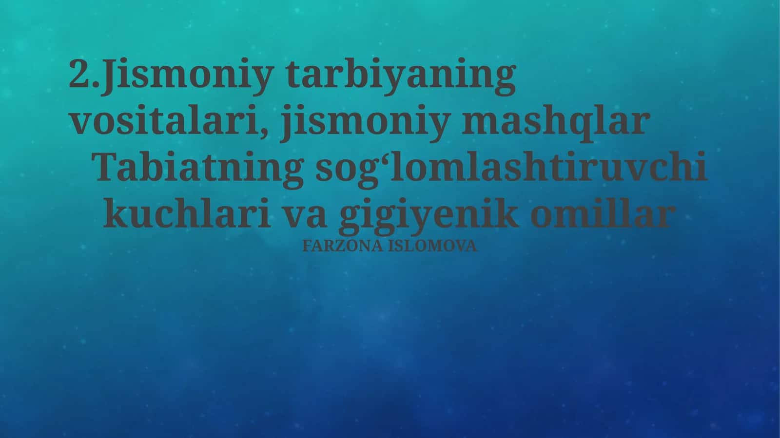 Jismoniy tarbiyaning vositalari, jismoniy mashqlar