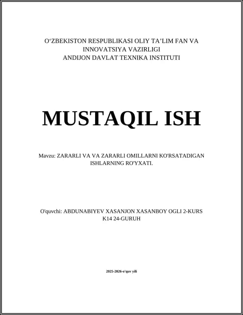 ZARARLI VA VA ZARARLI OMILLARNI KO'RSATADIGAN ISHLARNING RO'YXATI