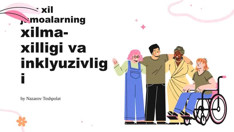 Har xil jamoalarning xilma-xilligi va inklyuzivligi