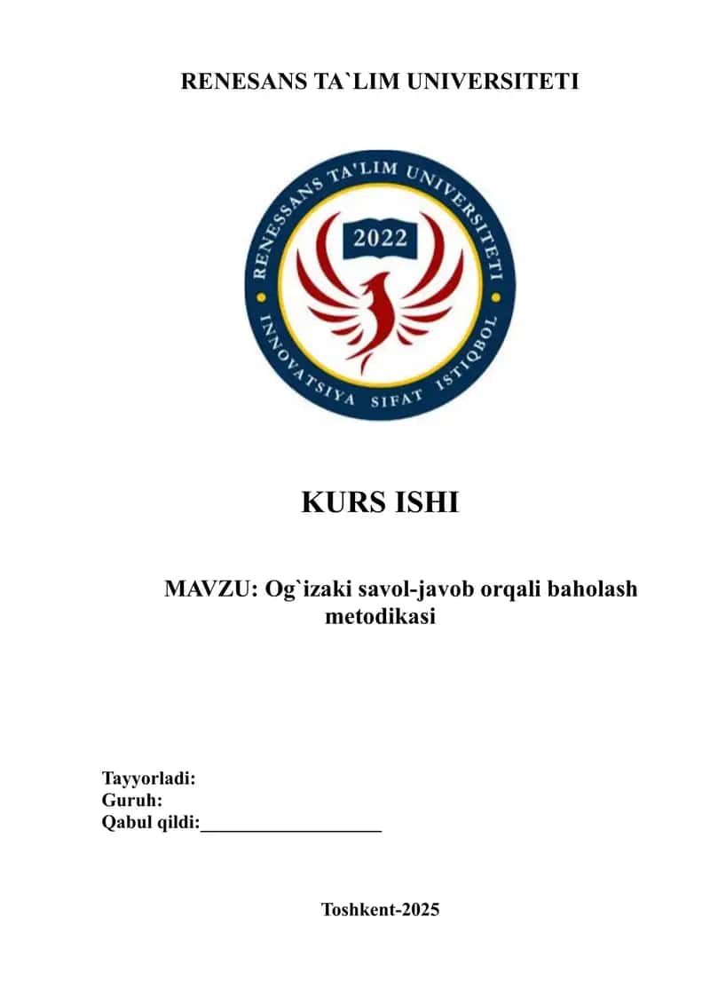 Og`izaki savol-javob orqali baholash metodikasi Kurs ishi