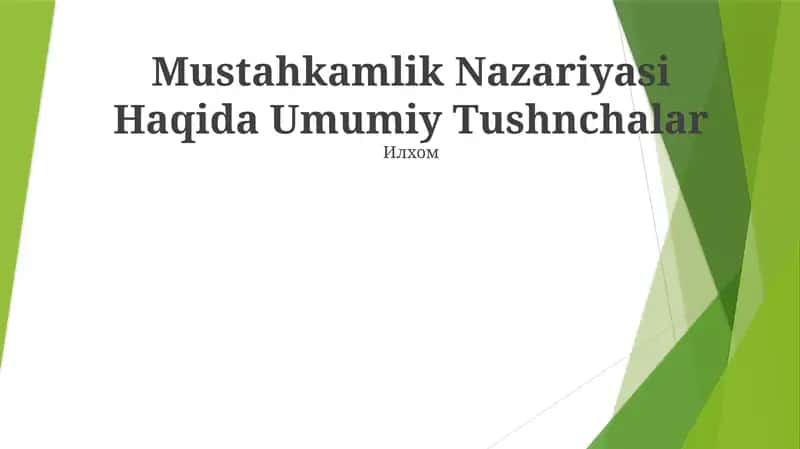 Mustahkamlik Nazariyasi Haqida Umumiy Tushnchalar