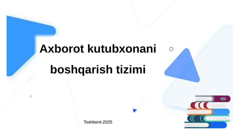 Axborot kutubxonani boshqarish tizimi