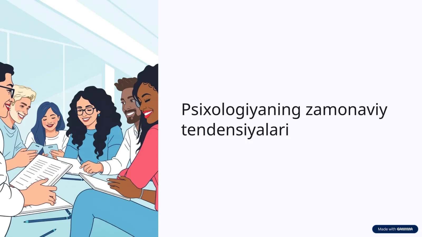 Psixologiyaning zamonaviy tendensiyalari