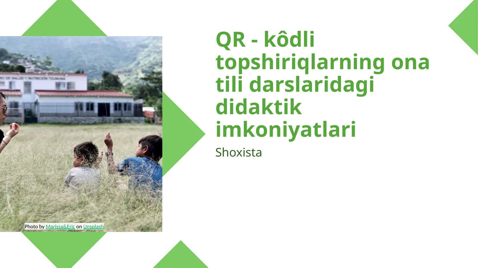 QR - kôdli topshiriqlarning ona tili darslaridagi didaktik imkoniyatlari