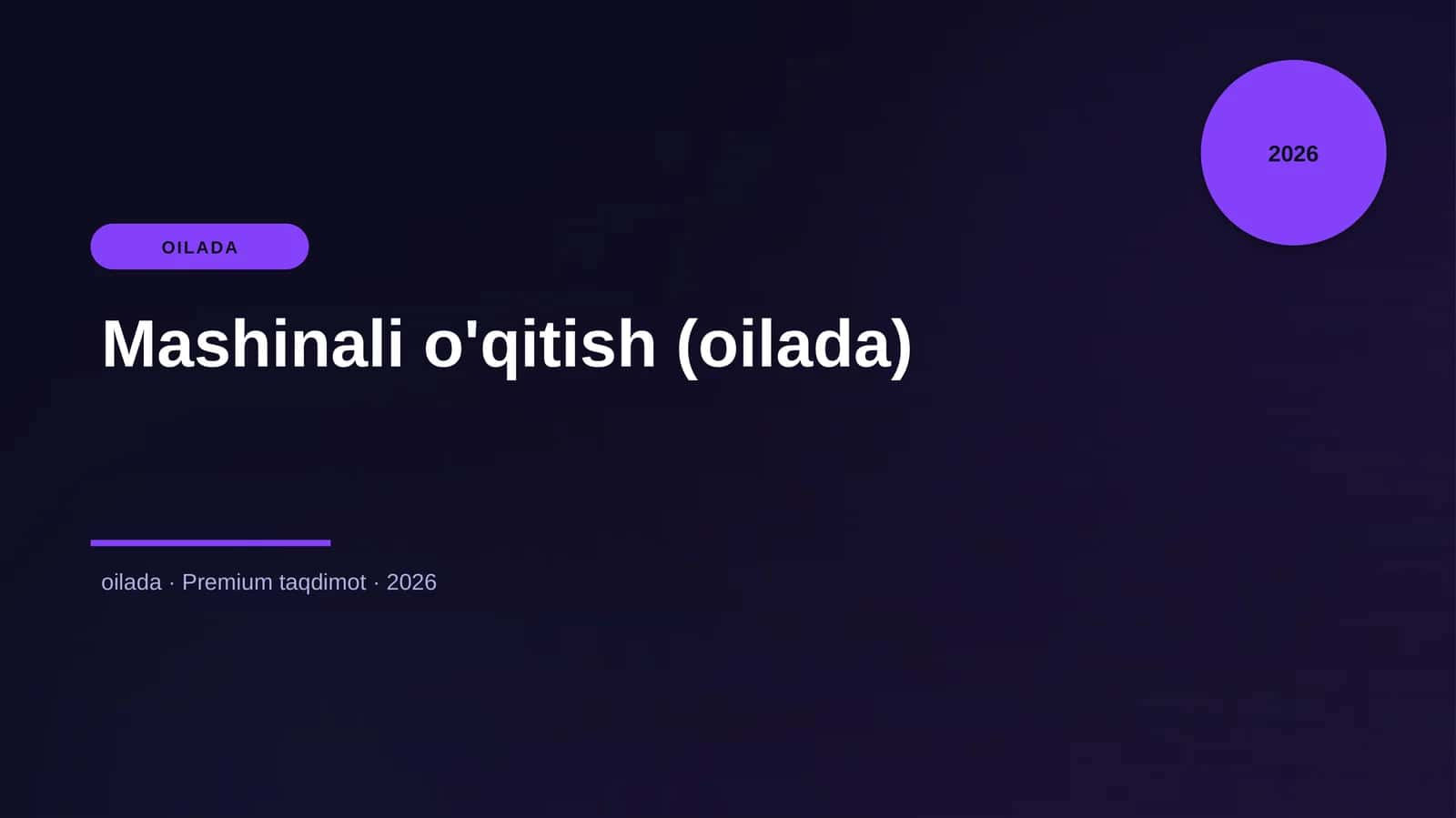 Mashinali o'qitish (oilada)