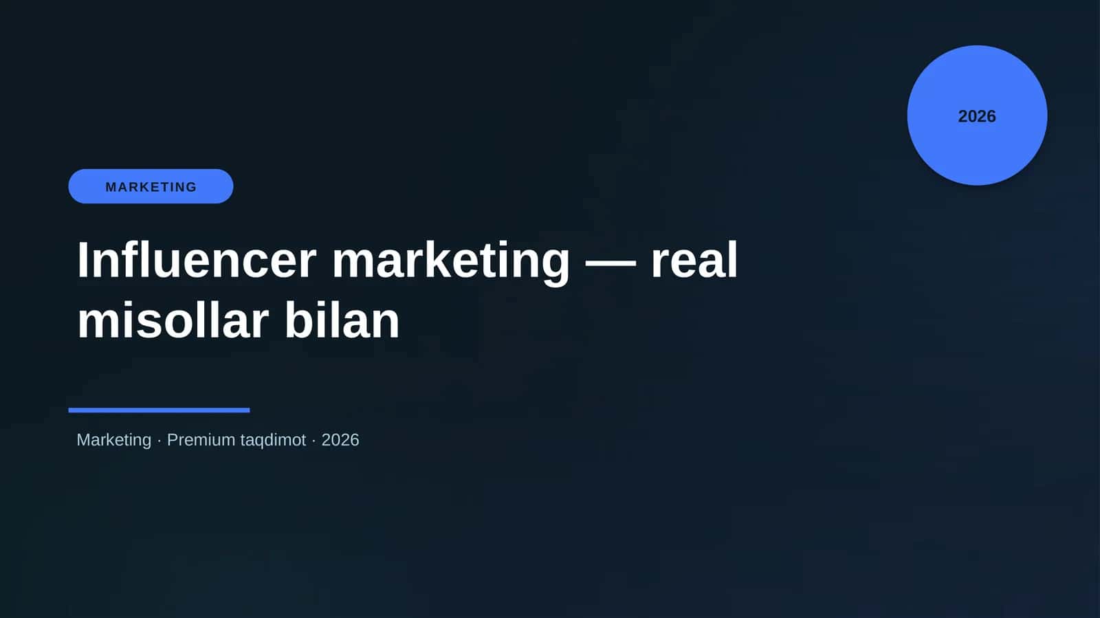 Influencer marketing — real misollar bilan
