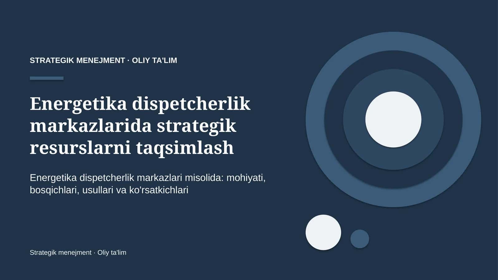energetika dispetcherlik markazlarida strategik resurslarni taqsimlash 2130
