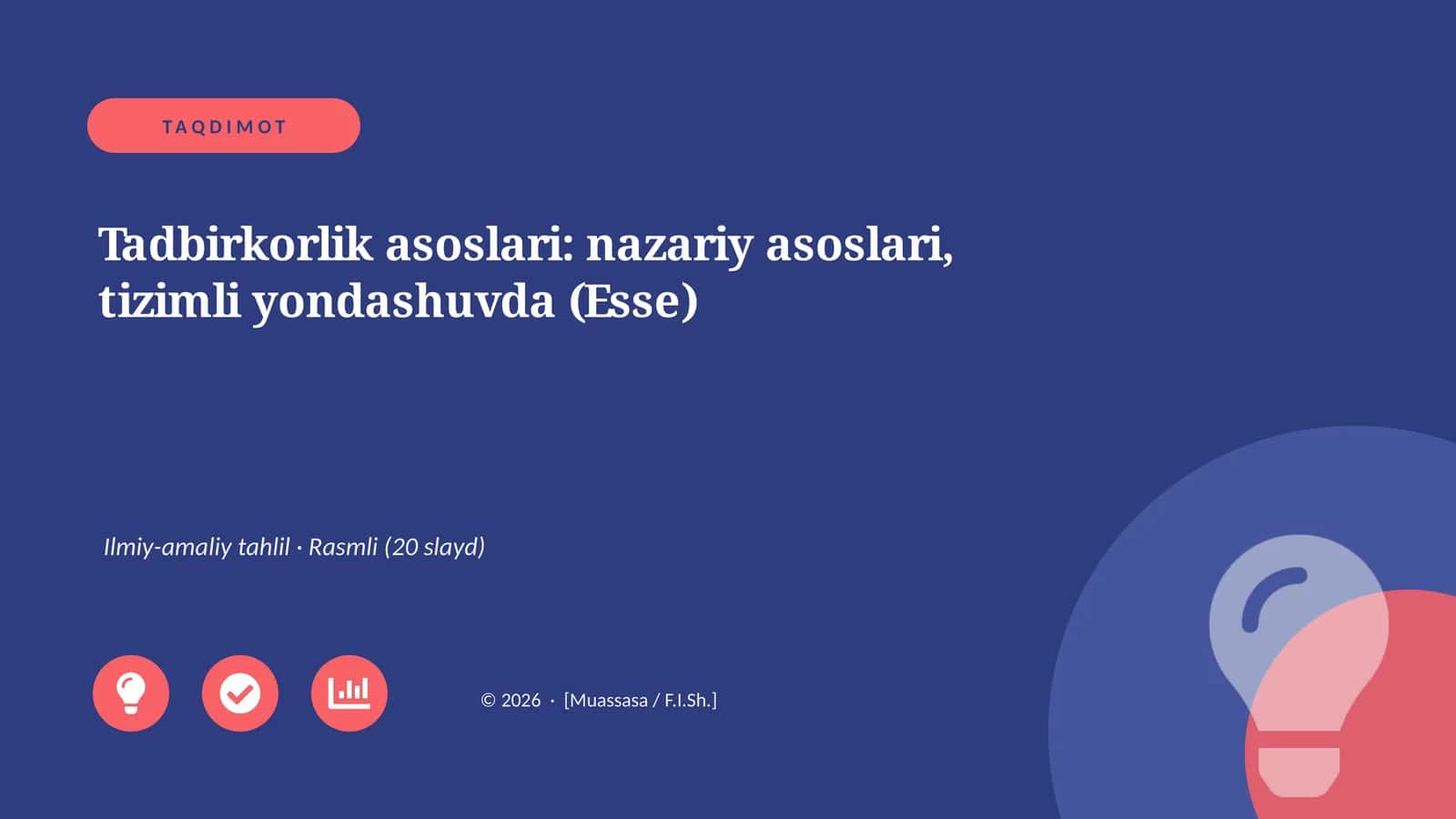 Tadbirkorlik asoslari: nazariy asoslari, tizimli yondashuvda (Esse)