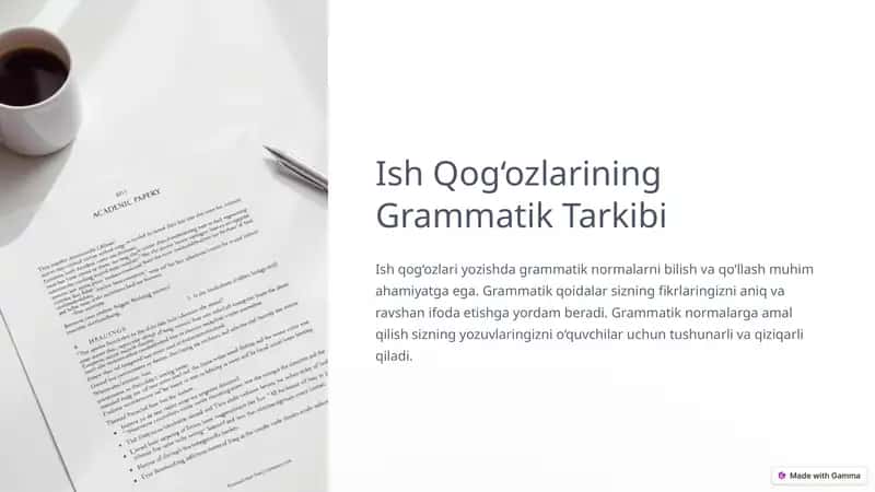Ish Qog‘ozlarining Grammatik Tarkibi