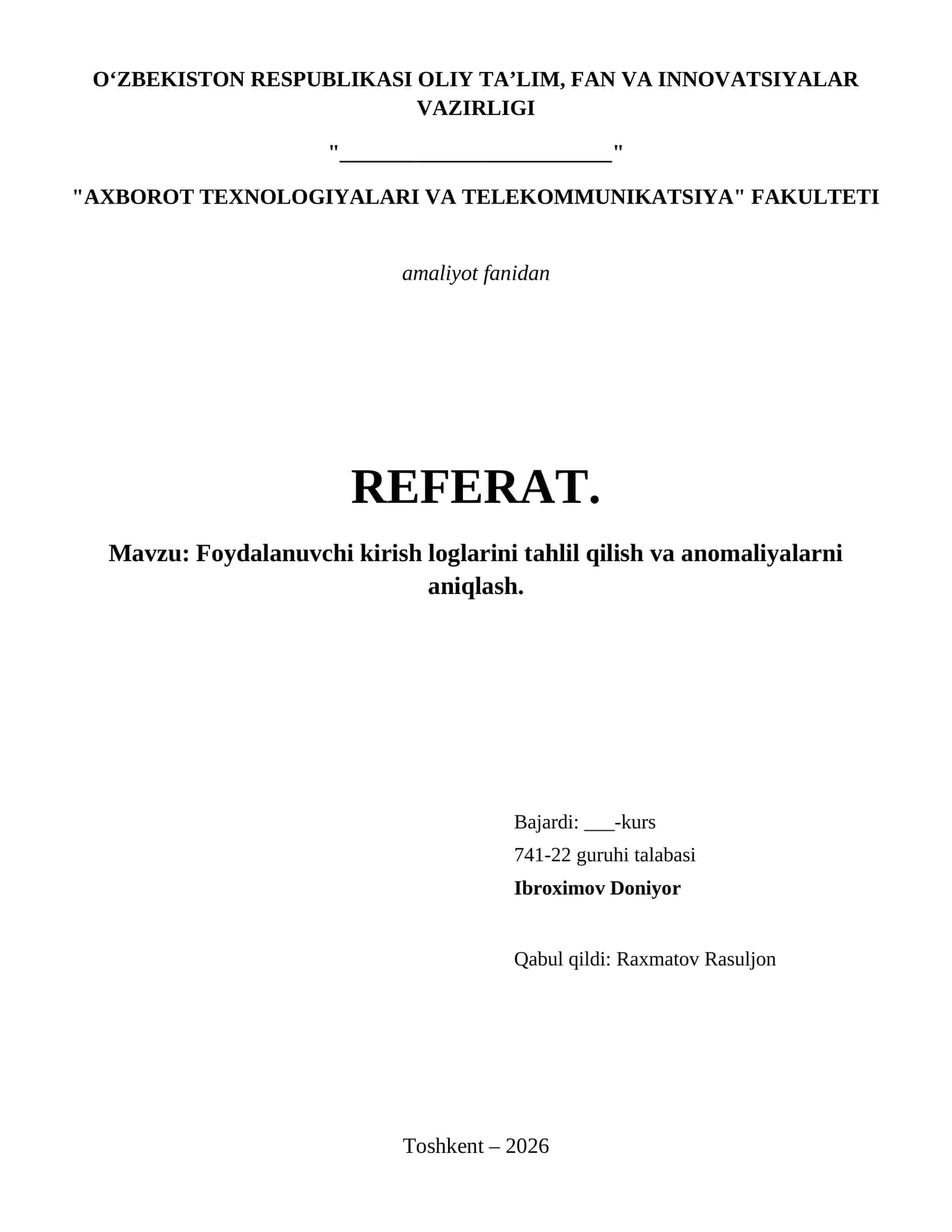Foydalanuvchi kirish loglarini tahlil qilish va anomaliyalarni aniqlash.