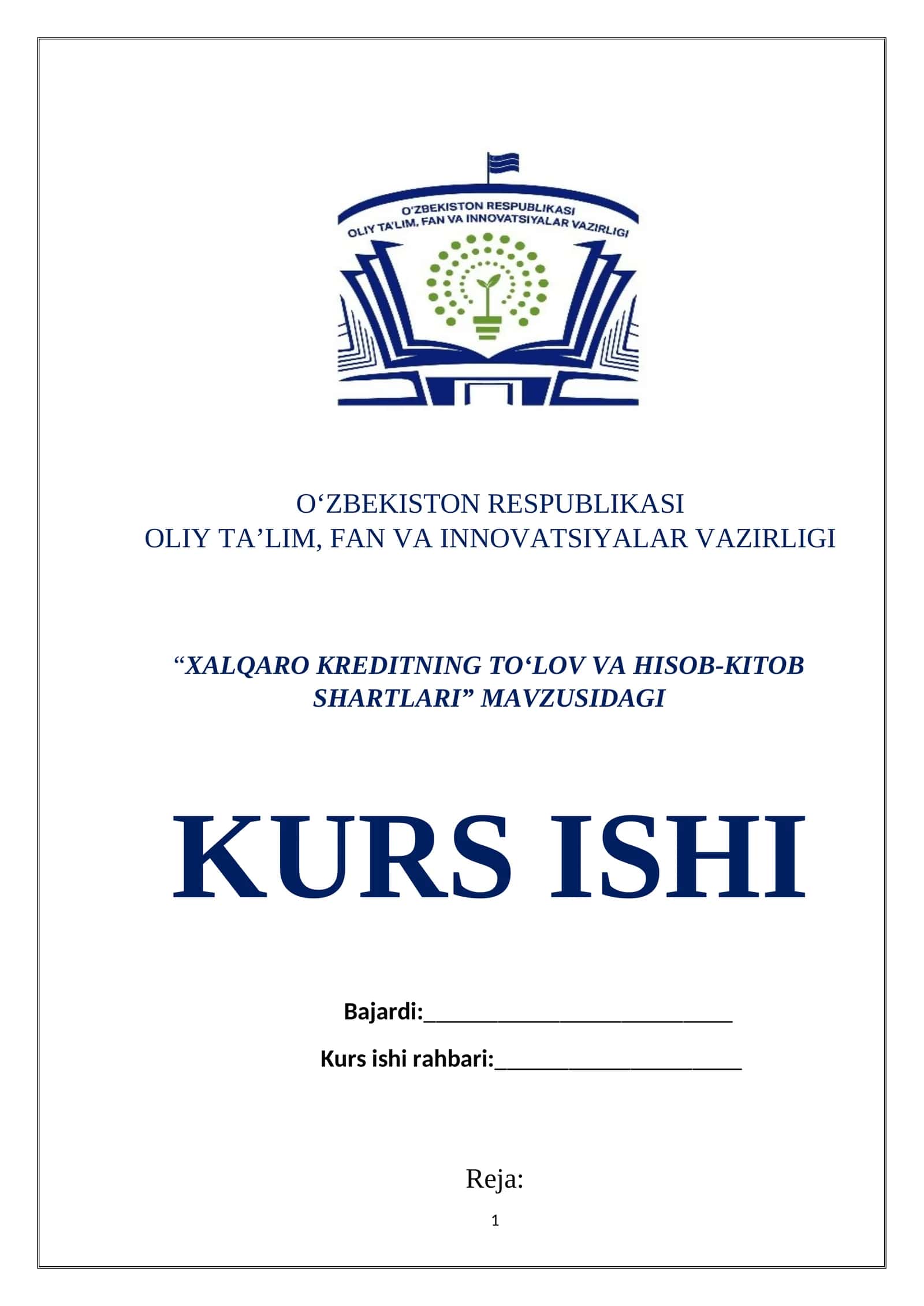 XALQARO KREDITNING TO‘LOV VA HISOB-KITOB SHARTLARI KURS ISHI
