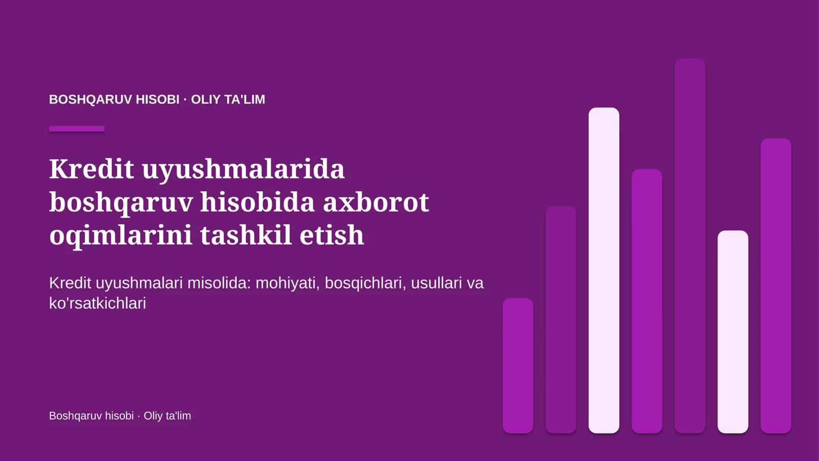 Kredit uyushmalarida boshqaruv hisobida axborot oqimlarini tashkil etish