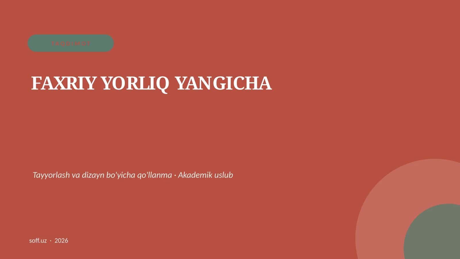 FAXRIY YORLIQ YANGICHA