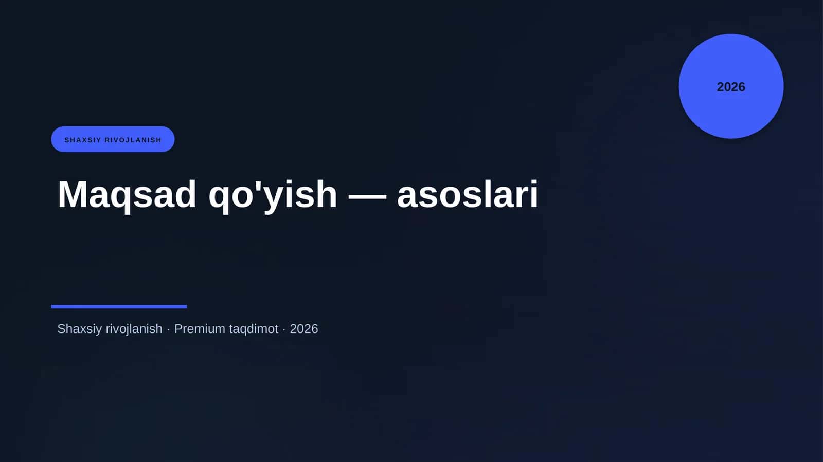 Maqsad qo'yish — asoslari