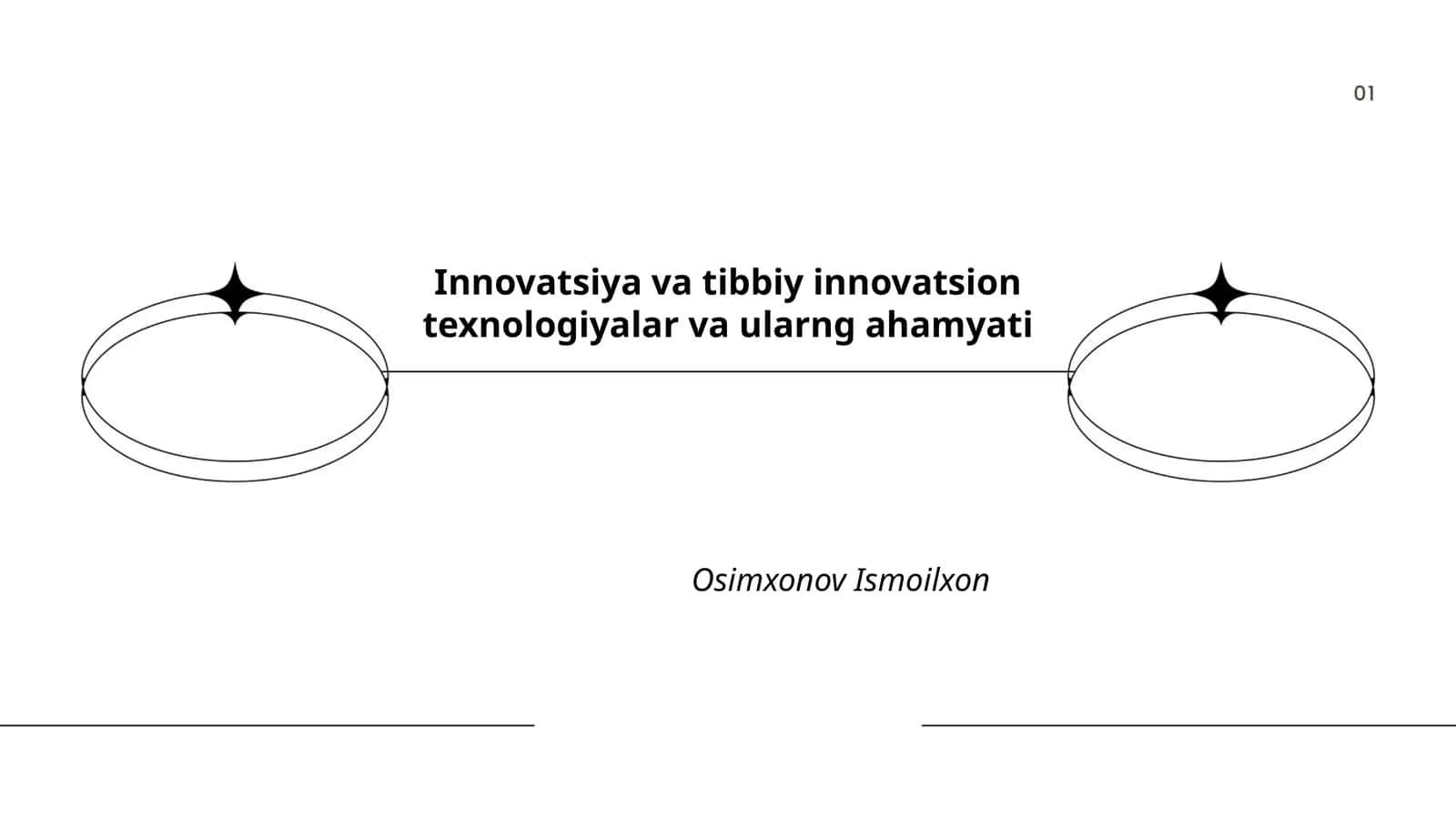 Innovatsiya va tibbiy innovatsion texnologiyalar va ularng ahamyati