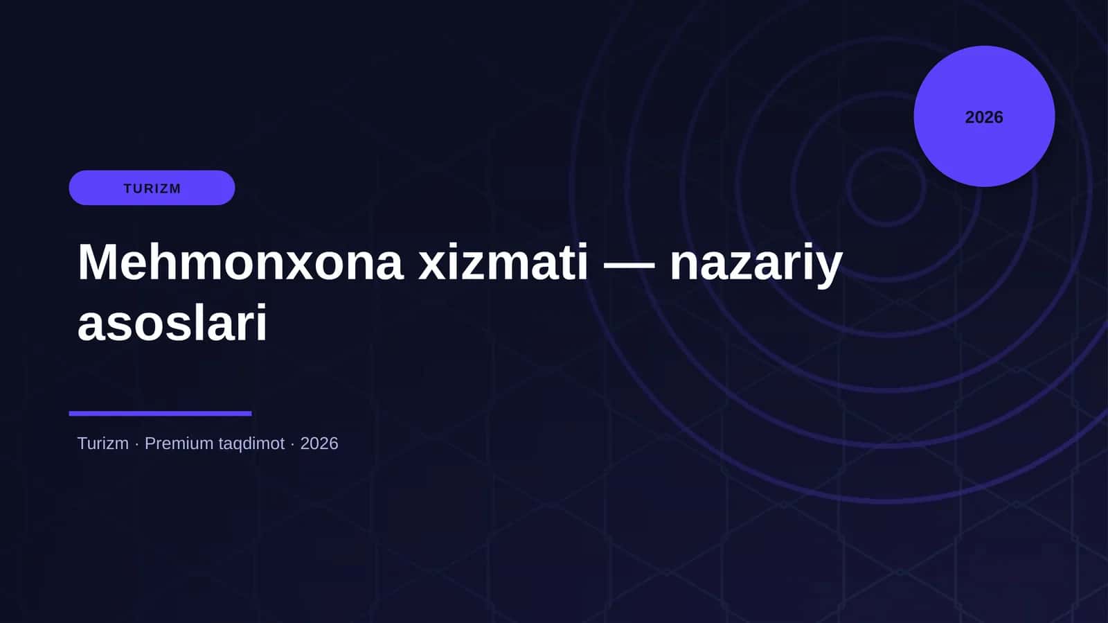 Mehmonxona xizmati — nazariy asoslari