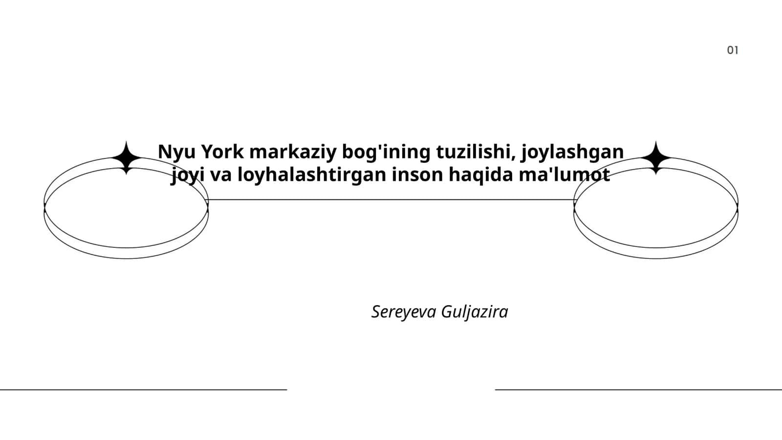 Nyu York markaziy bog'ining tuzilishi, joylashgan joyi va loyhalashtirgan inson haqida ma'lumot